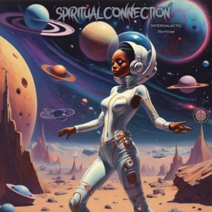 Spiritual Connection - Intergalactic Rhythm