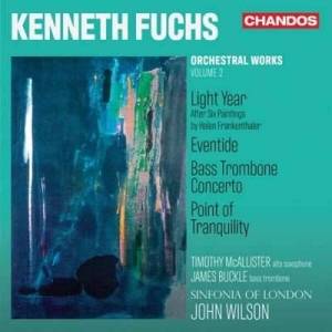  Sinfonia Of London - Kenneth Fuchs: Orchestral Works, Vol. 2