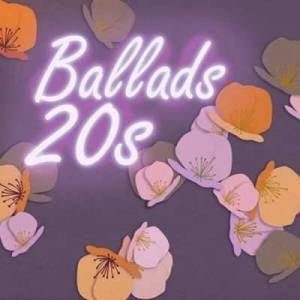  VA - Ballads 20s
