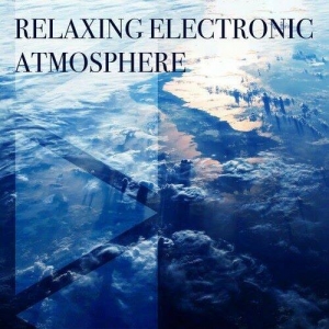  VA - Relaxing Electronic Atmosphere