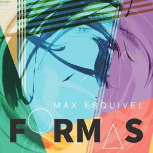  Max Esquivel - Formas