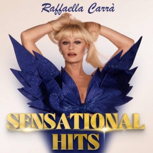  Raffaella Carra - Raffaella Carra: Sensational Hits