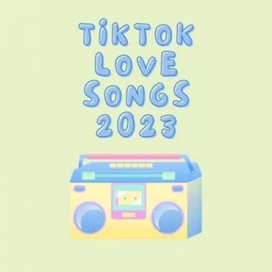 VA - Tiktok Love Songs