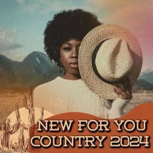  VA - New For You Country