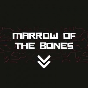  VA - Marrow Of The Bones