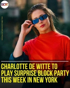  Charlotte de Witte - Live @ Orchard Street, New York City, United States