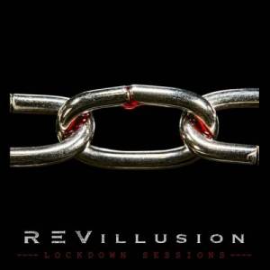  Revillusion - Lockdown Sessions