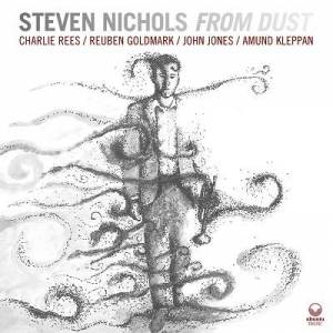  Steven Nichols - From Dust