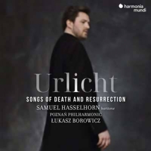  Samuel Hasselhorn - Urlicht: Songs Of Death And Resurrection