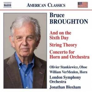  Olivier Stankiewicz - Broughton: And On The Sixth Day, Strig Theory & Horn Concerto
