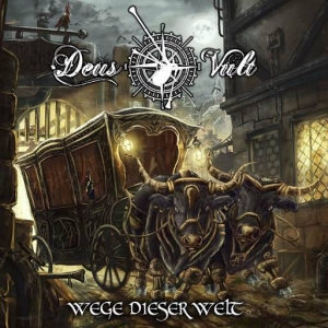  Deus Vult - Wege Dieser Welt