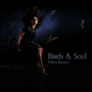    - Birds & Soul