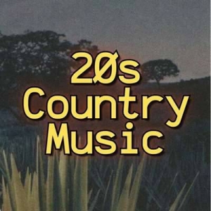  VA - 20s Country Music