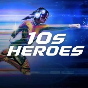  VA - 10s Heroes