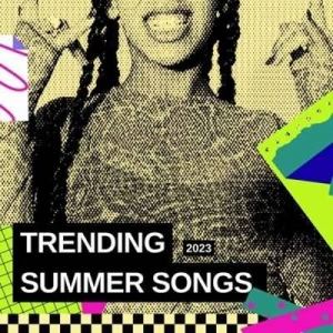  VA - Trending Summer Songs 2023