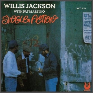  Willis Jackson - Single Action