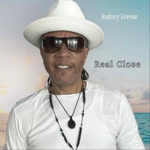  Rodney Greene - Real Close - Rodney Greene - Real Close