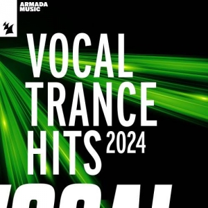  VA - Vocal Trance Hits 2024