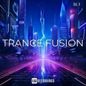  VA - Trance Fusion Vol. 04