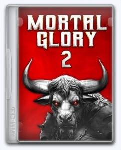 Mortal Glory 2