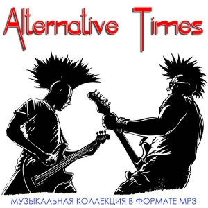  VA - Alternative Times [Vol.001-119]
