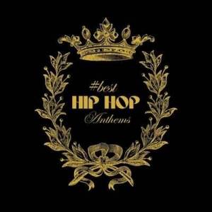  VA - #Best Hip Hop Anthems