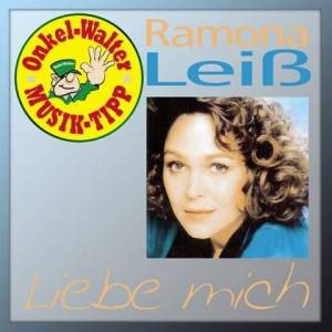  Ramona LeiB - Liebe Mich