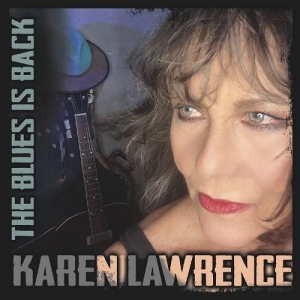  Karen Lawrence - The Blues Is Back