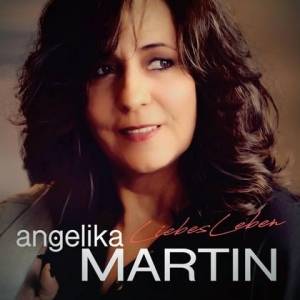  Angelika Martin - LiebesLeben