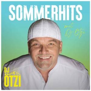  DJ Otzi - Sommerhits mit DJ Otzi