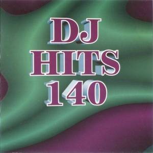  VA - DJ Hits Vol. 140