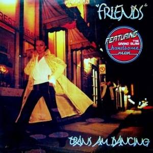  Friends - Trans Am Dancing
