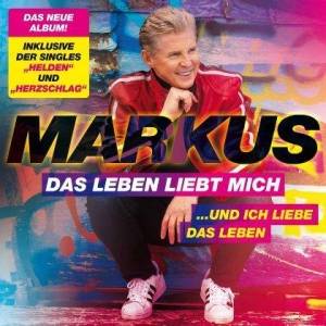  Markus - Das Leben liebt mich ...und ich liebe das Leben