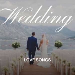  VA - Wedding - Love Songs