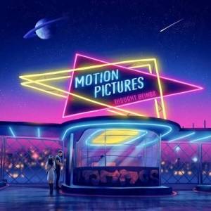  Thought Beings - Motion Pictures