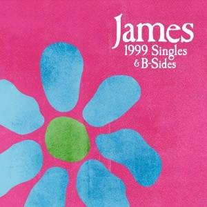  James - 1999 Singles & B-Sides