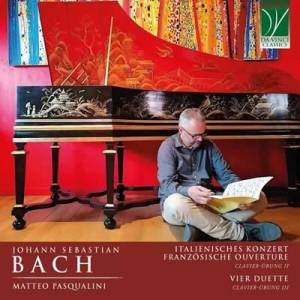  Matteo Pasqualini - Johann Sebastian Bach: Italienisches Konzert, Franzosische Ouverture, Vier Duette
