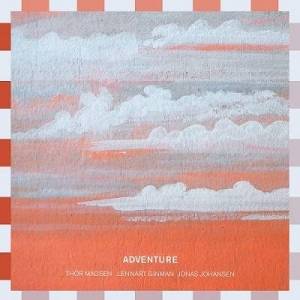  Jonas Johansen, Lennart Ginman, Thor Madsen - Adventure