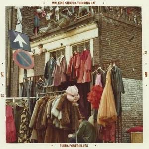  Budda Power Blues - Walking Shoes & Thinking Hat