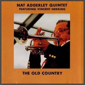  Nat Adderley Quintet - The Old Country