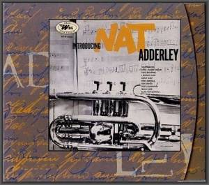  Nat Adderley - Introducing Nat Adderley