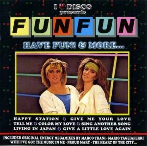  Fun Fun - Have Fun! & More...