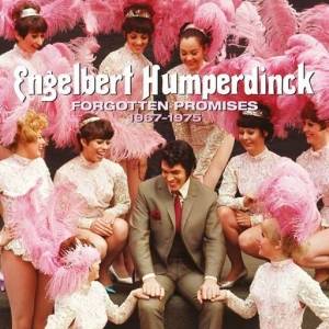  Engelbert Humperdinck - Forgotten Promises 1967-1975