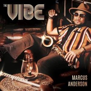  Marcus Anderson - The Vibe