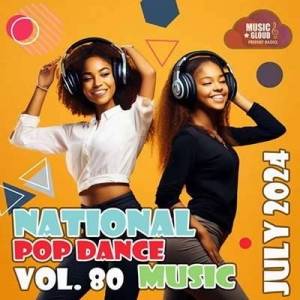  VA - National Pop Dance Music Vol. 80