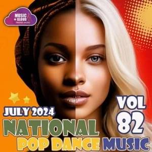  VA - National Pop Dance Music Vol. 82