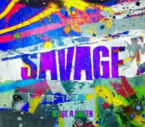  Raise a Suilen - Savage (2nd Album)