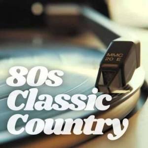  VA - 80s Classic Country