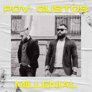  VA - Pov: Gustos Millenial