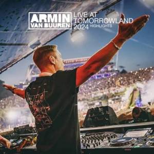  Armin Van Buuren - Live at Tomorrowland 2024 (Mainstage) [Highlights]